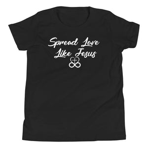 spreadlovelikejesus Youth T-Shirt